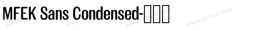 MFEK Sans Condensed字体转换